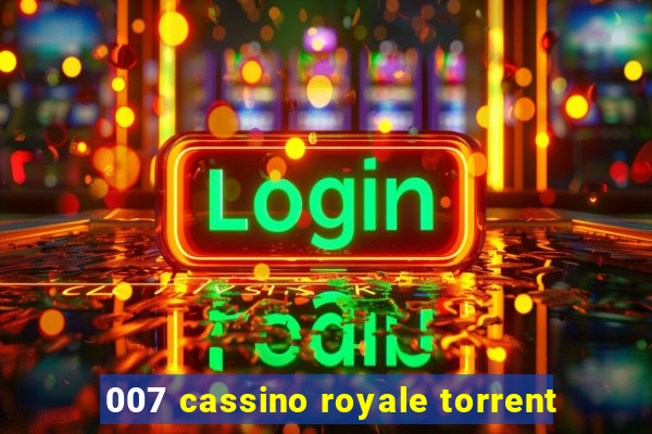 007 cassino royale torrent